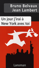 Un jour j'irai à New York avec toi